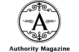 Featured on Authority Magazine